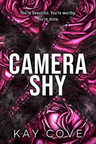 Camera Shy by Kay Cove: Paperback; 432 pages / English