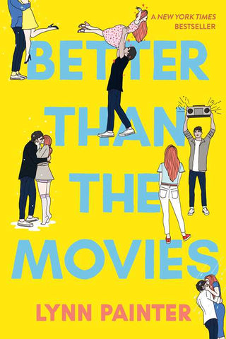 Better Than the Movies by Lynn Painter: Paperback; 384 pages / English
