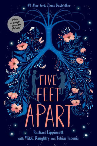 Five Feet Apart by Rachael Lippincott: Paperback; 304 pages / English