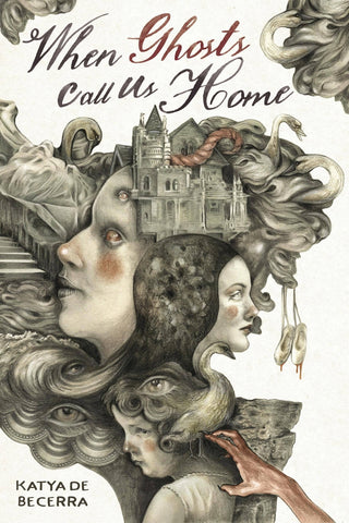 When Ghosts Call Us Home:  #1