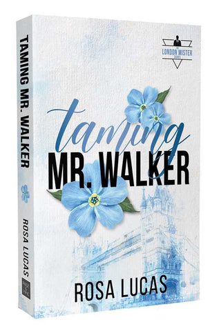 Taming Mr. Walker by Rosa Lucas: Paperback; 336 pages / English